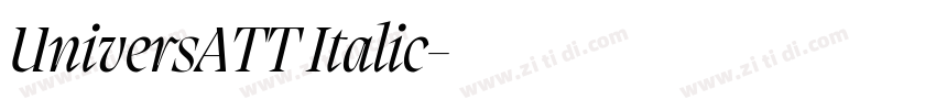 UniversATT Italic字体转换 UniversATT Italic字体转换